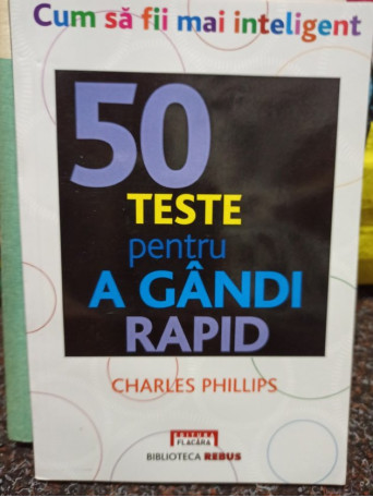 50 teste pentru a gandi rapid