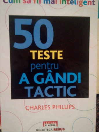 50 teste pentru a gandi tactic