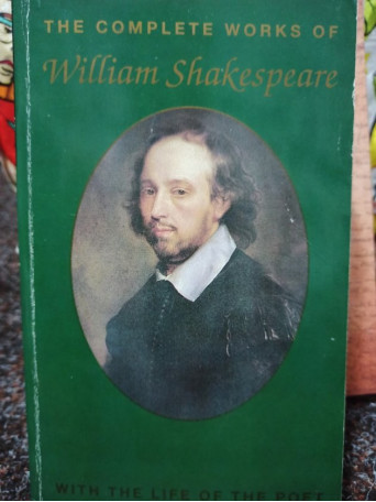 The complete works of William Shakespeare