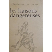 Les liaisons dangereuses