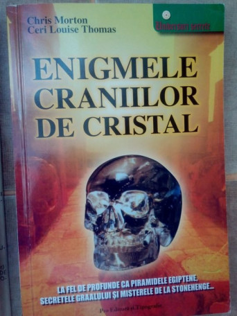 Enigmele craniilor de cristal