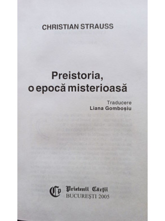 Preistoria, o epoca misterioasa