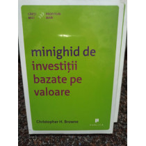 Minighid de investitii bazate pe valoare