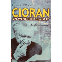 Cioran - Un aventurier nemiscat