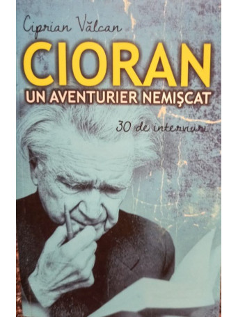 Cioran - Un aventurier nemiscat