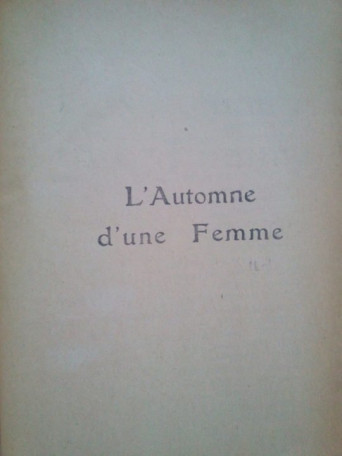 L'automne d'une femme / prince ou pitre