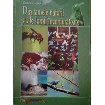 Din tainele naturii si ale lumii inconjuratoare