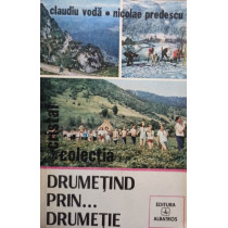 Drumetind prin... drumetie