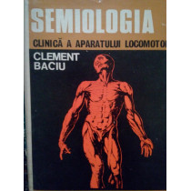 Semiologia clinica a aparatului locomotor