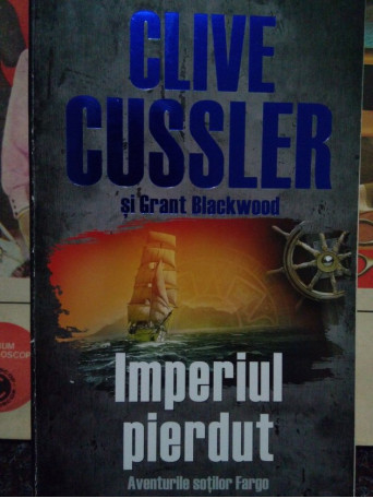 Clive Cussler - Imperiul pierdut - 2012 - Brosata