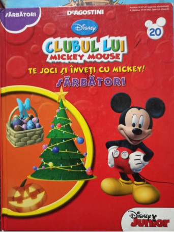 Clubul lui Mickey Mouse - Sarbatori - 2013 - Cartonata