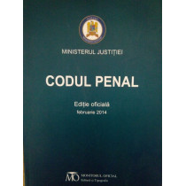 Codul penal. Editie oficiala februarie 2014