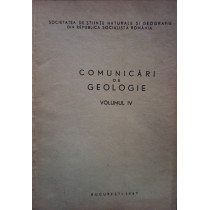 Comunicari de geologie, vol. IV