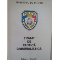 Tratat de tactica criminalistica