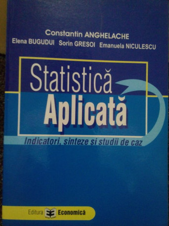 Constantin Anghelache - Statistica Aplicata - 2006 - Brosata