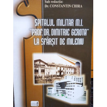 Spitalul militar M. I. Prof. Dr. Dimitrie Gerota la sfarsit de mileniu