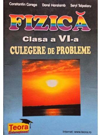 Fizica clasa a VIa. Culegere de probleme