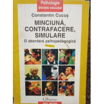 Minciuna, contrafacere, simulare