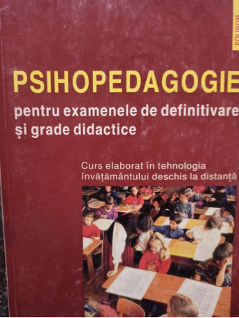 Psihopedagogie pentru examenele de definitivare si grade didactice