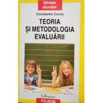 Teoria si metodologia evaluarii