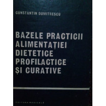 Bazele practicii alimentatiei dietetice profilactice si curative