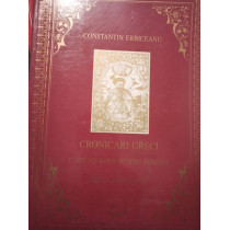 Cronicari greci care au scris despre romani in epoca fanariota