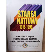 Starea natiunii 1918 - 1996