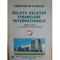 Relatii valutar financiare internationale, ed. a XI-a