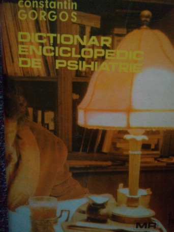 Dictionar enciclopedic de psihiatrie