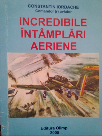 Incredibile intamplari aeriene