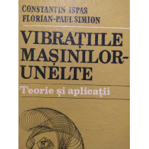 Vibratiile masinilor-unelte