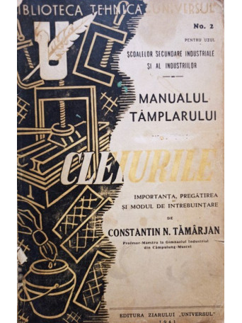 Manualul tamplarului, vol. 1 - Cleiurile