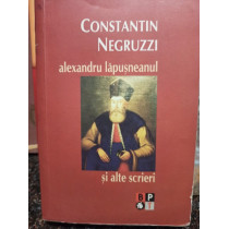 Alexandru Lapusneanul si alte scrieri