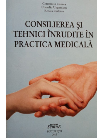 Consilierea si tehnici inrudite in practica medicala