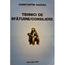 Tehnici de sfatuire/consiliere