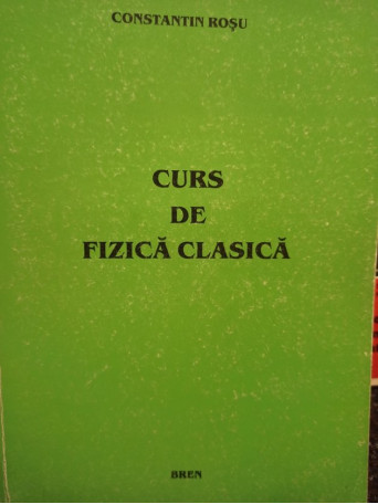 Curs de fizica clasica