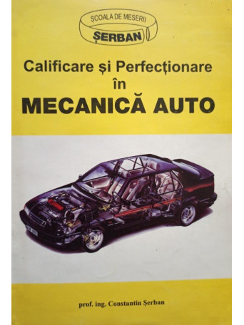 Calificare si perfectionare in mecanica auto