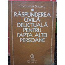 Raspunderea civila delictuala pentru fapta altei persoane