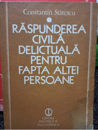 Raspunderea civila delictuala pentru fapta altei persoane