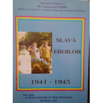 Slava eroilor 19411945