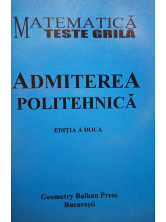 Admitere politehnica, editia a doua