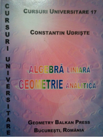 Algebra liniara. Geometrie analitica