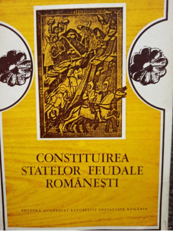 Constituirea statelor feudale romanesti