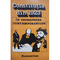 Constitutia din 1923 in dezbaterea contemporanilor