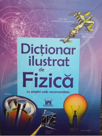 Dictionar ilustrat de fizica