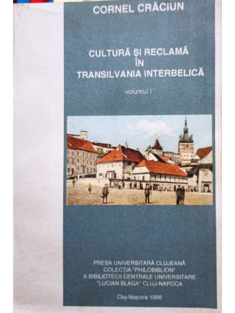 Cultura si reclama in Transilvania interbelica