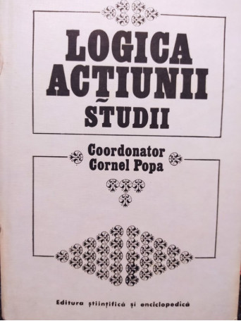 Logica actiunii, studii