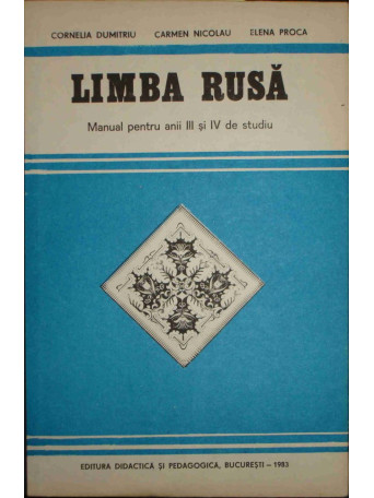 Limba rusa - Manual pentru anii III si IV de studiu