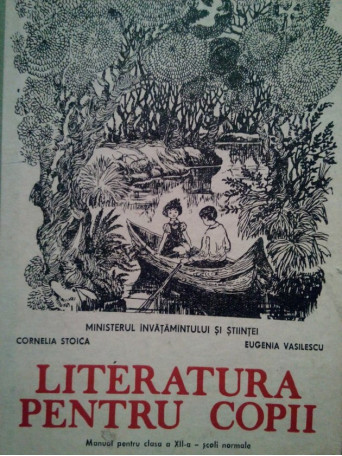 Literatura pentru copii. Manual pentru clasa a XII-a - scoli normale