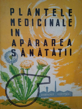 Marian Craiu - Plantele medicinale in apararea sanatatii - 1962 - brosata